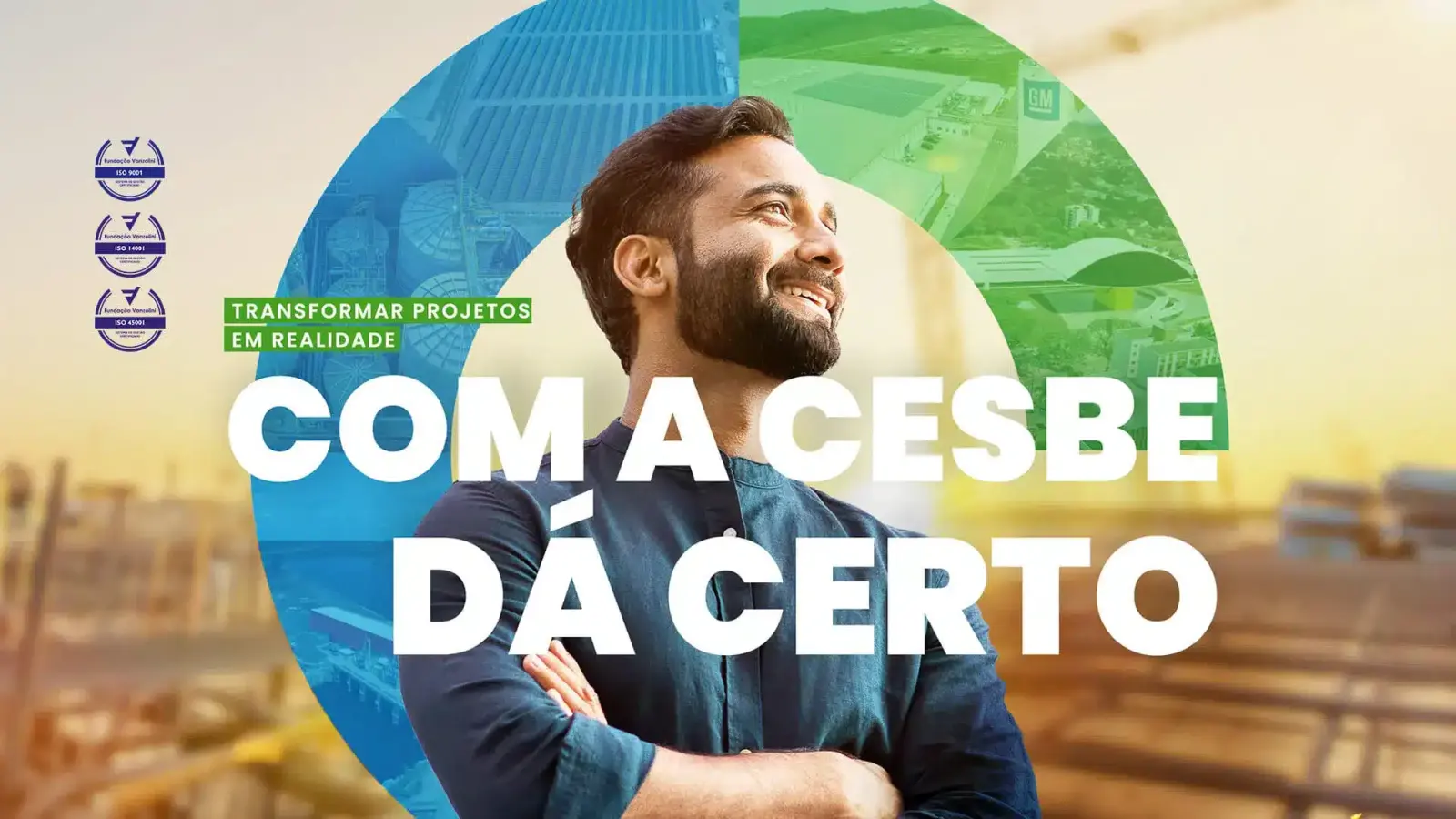 Transformar projetos em realidade com a CESBE dá certo